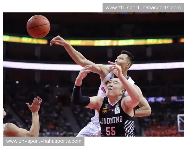 巅峰对决！今日辽宁vs浙江直播：看卫冕冠军如何硬碰“最强青春风暴”